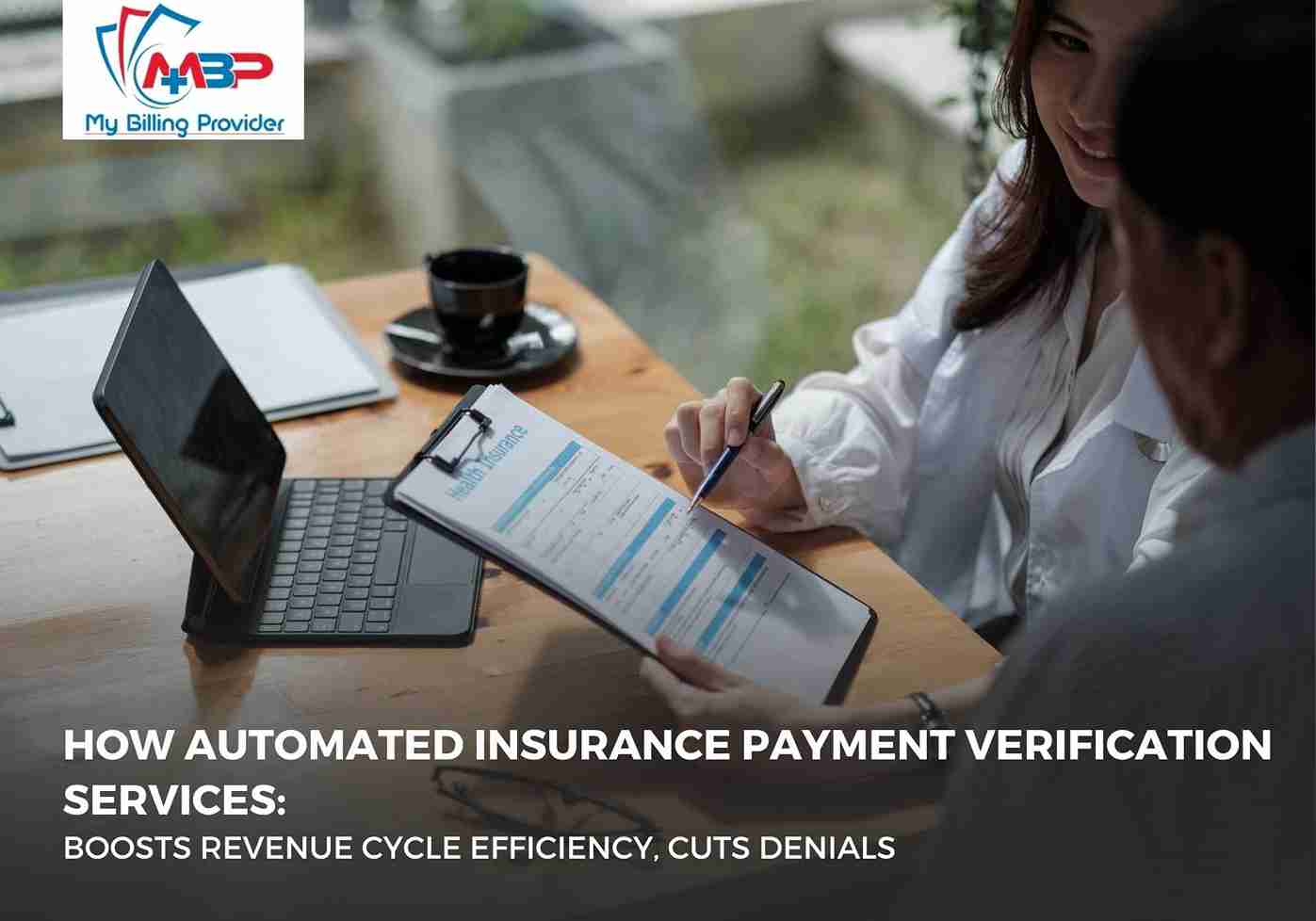 How Automated Insurance Payment Verification Services